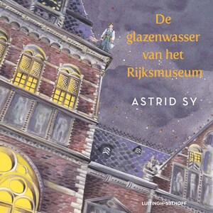 De glazenwasser van het Rijksmuseum - luisterboek