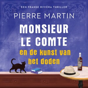 Monsieur le Comte en de kunst van het doden - luisterboek