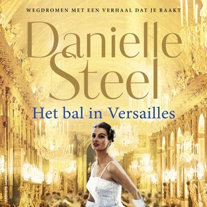 Het bal in Versailles - luisterboek