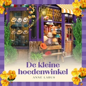 De kleine hoedenwinkel - luisterboek