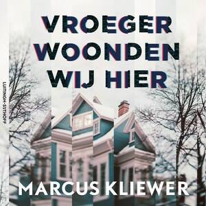 Vroeger woonden wij hier - luisterboek