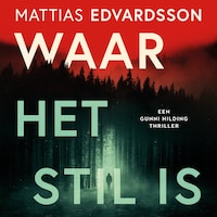 Waar het stil is