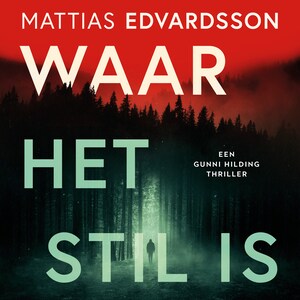 Waar het stil is - luisterboek