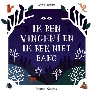 Ik ben Vincent en ik ben niet bang - luisterboek