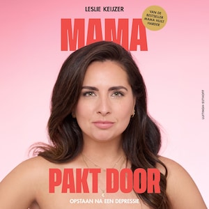 Mama pakt door - luisterboek