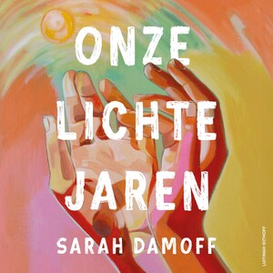Onze lichte jaren - luisterboek