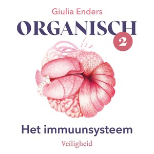 Organisch 2 - Het immuunsysteem - luisterboek