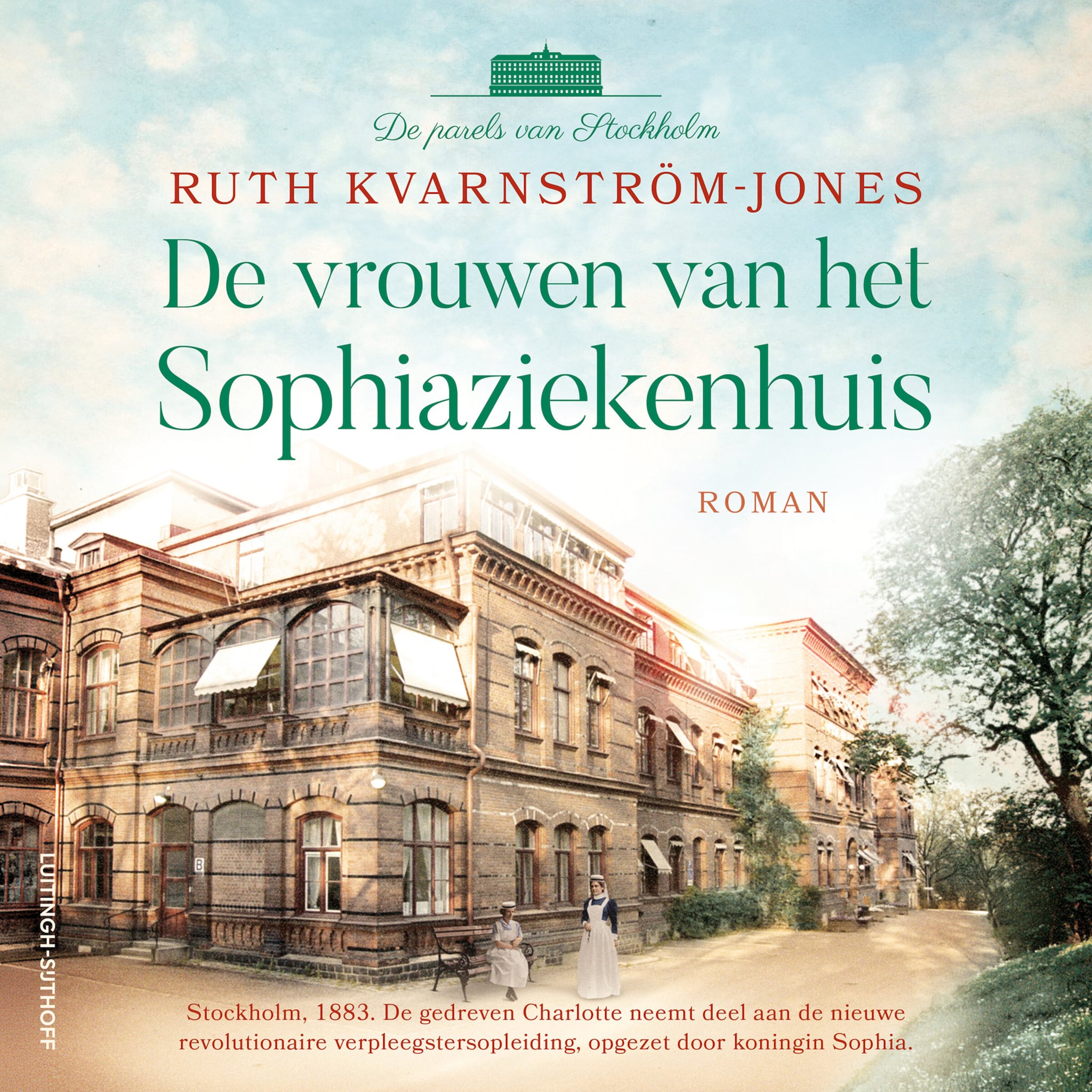 De vrouwen van het Sophiaziekenhuis - luisterboek