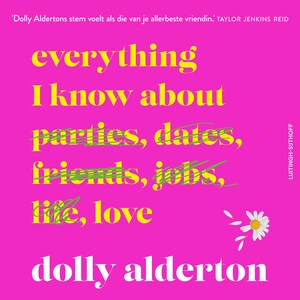 Everything I Know About Love - luisterboek