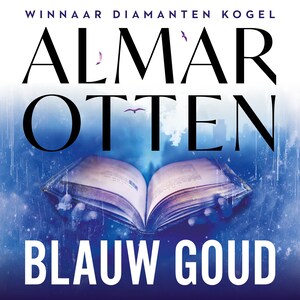 Blauw goud - luisterboek