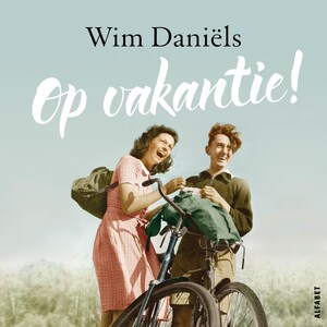 Op vakantie! - luisterboek