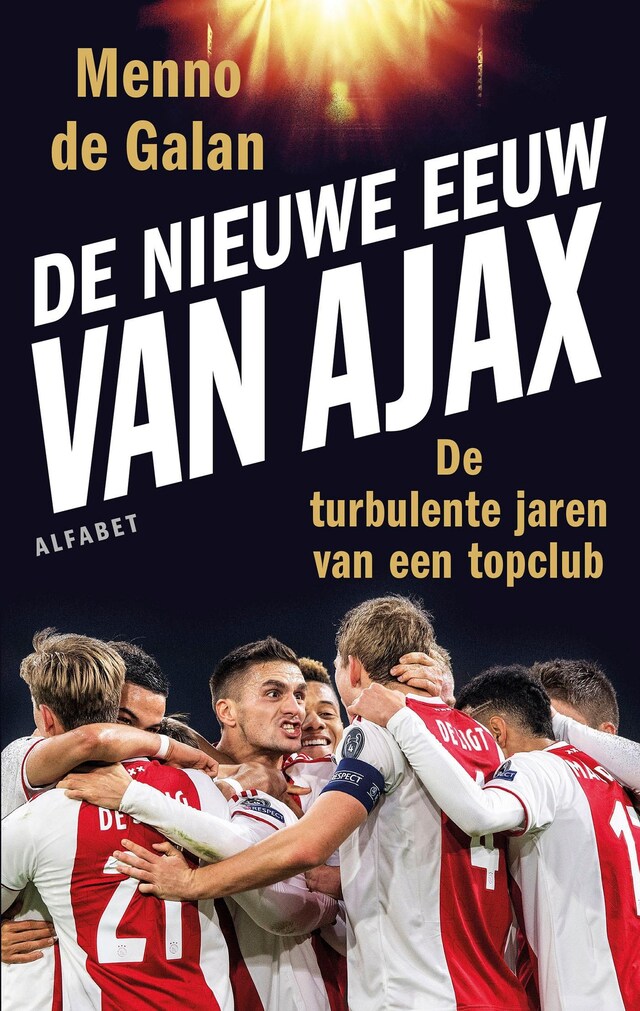 Book cover for De nieuwe eeuw van Ajax