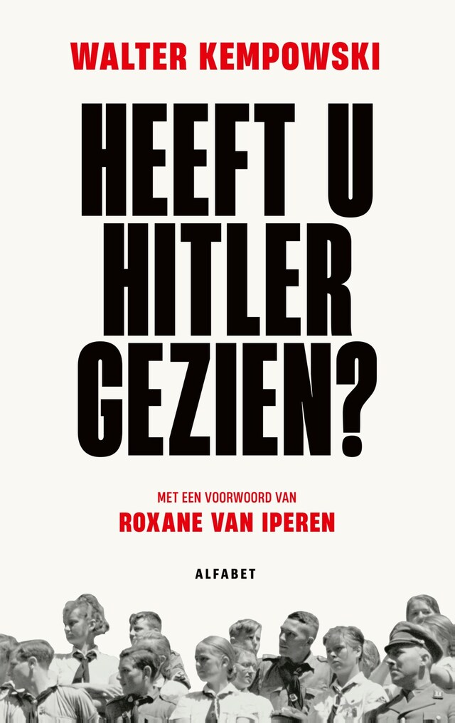 Kirjankansi teokselle Heeft u Hitler gezien?