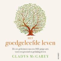 Het goedgeleefde leven