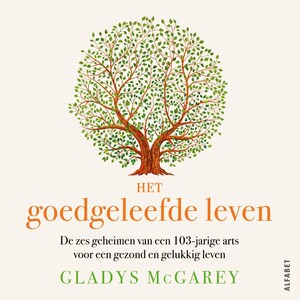 Het goedgeleefde leven - luisterboek