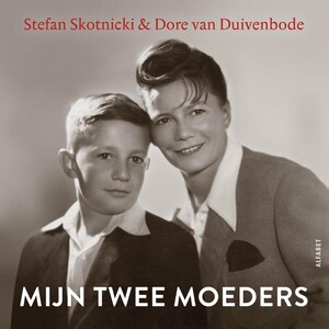 Mijn twee moeders - luisterboek