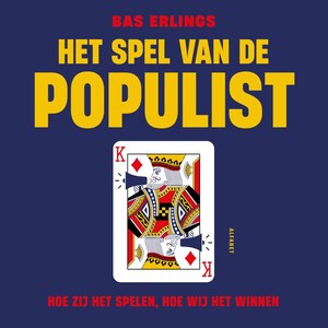 Het spel van de populist - luisterboek