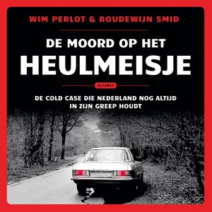 De moord op het Heulmeisje - luisterboek