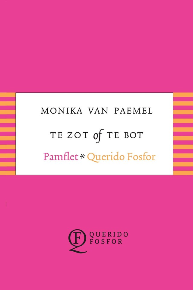 Bokomslag for Te zot of te bot