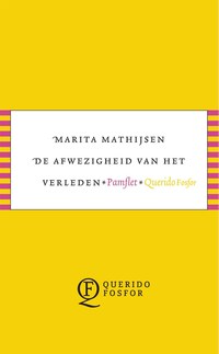 De afwezigheid van het verleden