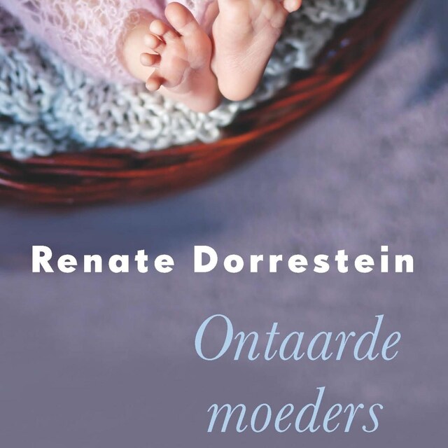 Book cover for Ontaarde moeders