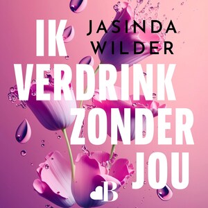 Ik verdrink zonder jou - luisterboek