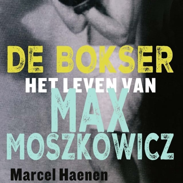 Book cover for De bokser