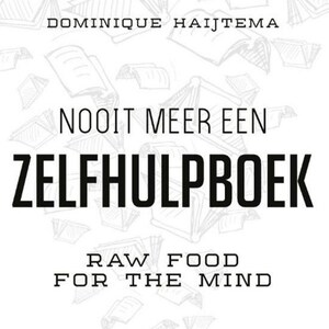 Nooit meer een zelfhulpboek - luisterboek