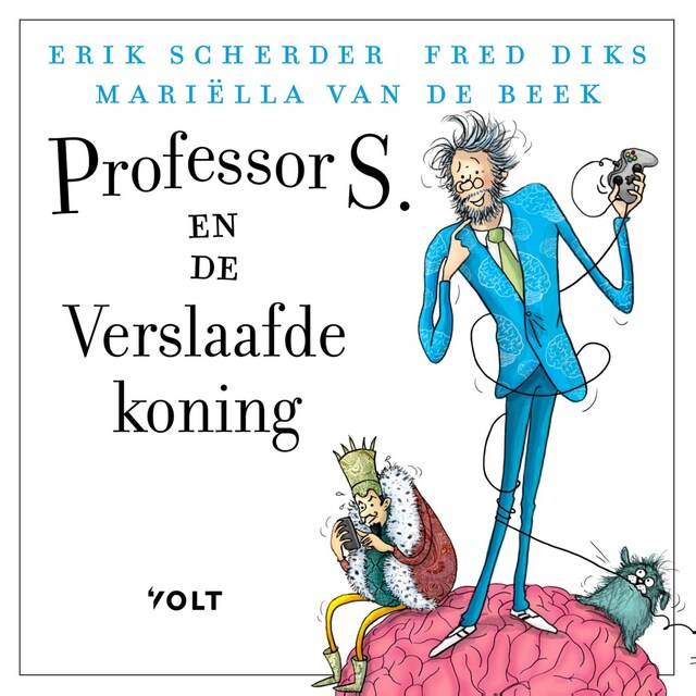 Book cover for Professor S. en de verslaafde koning