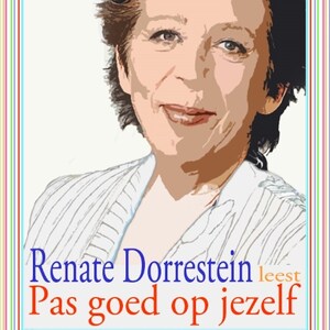 Pas goed op jezelf - luisterboek