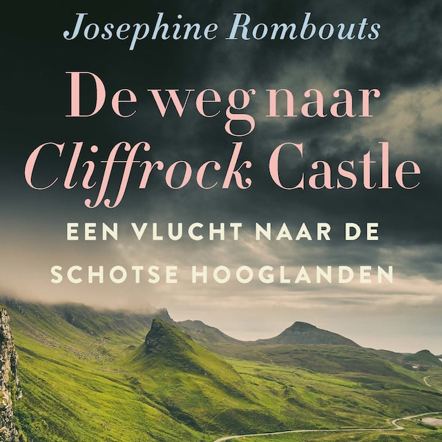 Book cover for De weg naar Cliffrock Castle