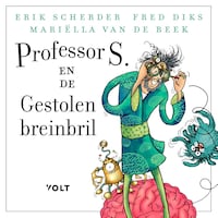 Professor S. en de gestolen breinbril