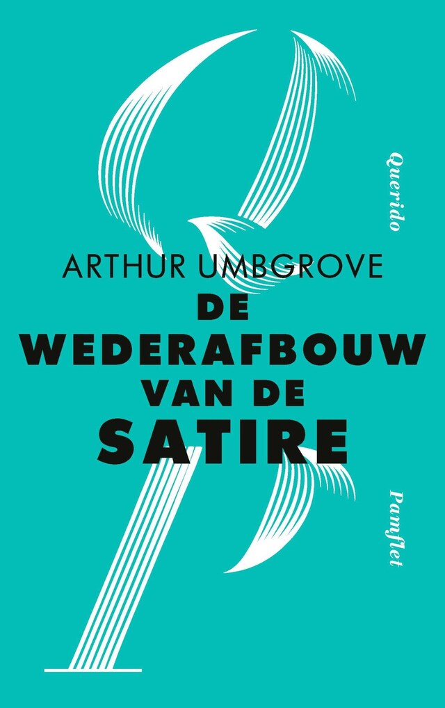 Bokomslag for De wederafbouw van de satire