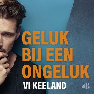 Geluk bij een ongeluk - luisterboek