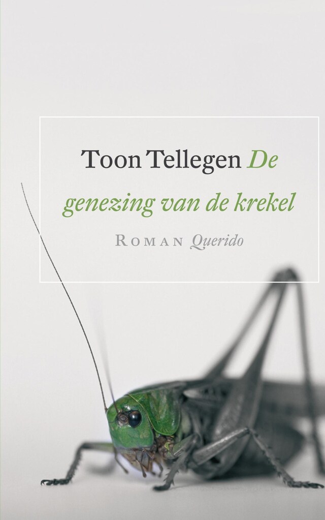 Boekomslag van De genezing van de krekel