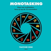Monotasking