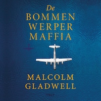 De Bommenwerpermaffia