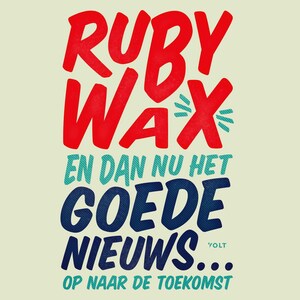 En dan nu het goede nieuws... - luisterboek