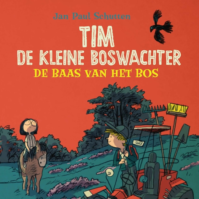 Book cover for Tim de kleine boswachter: De baas van het bos