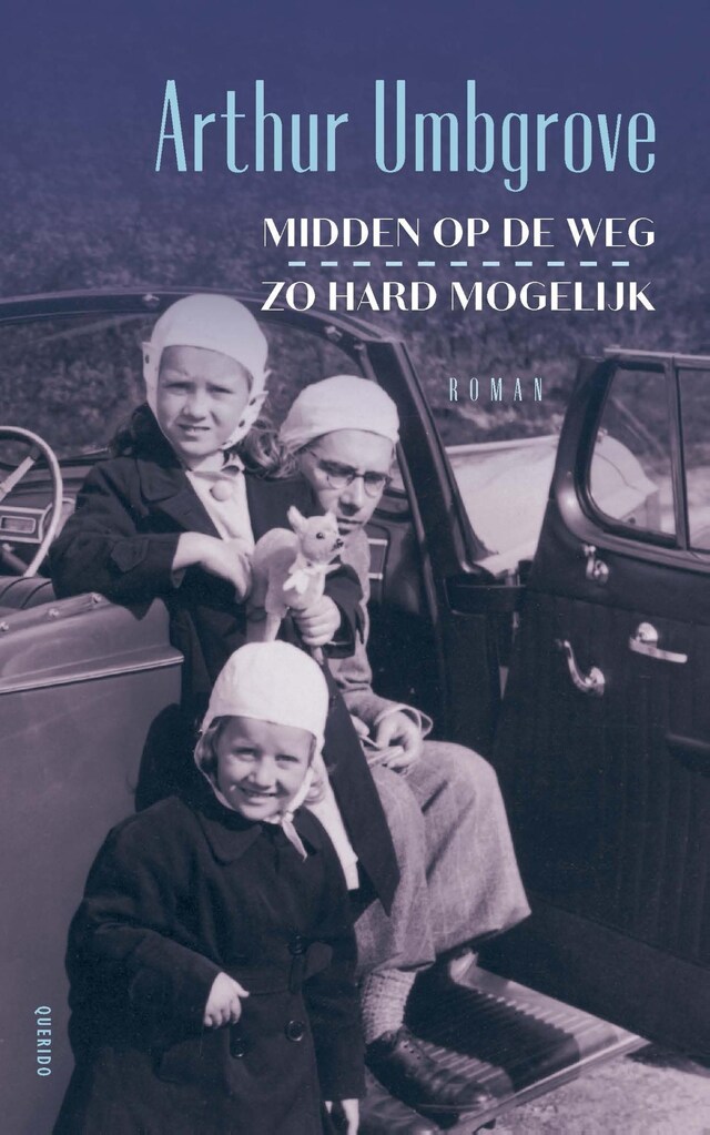 Book cover for Midden op de weg, zo hard mogelijk