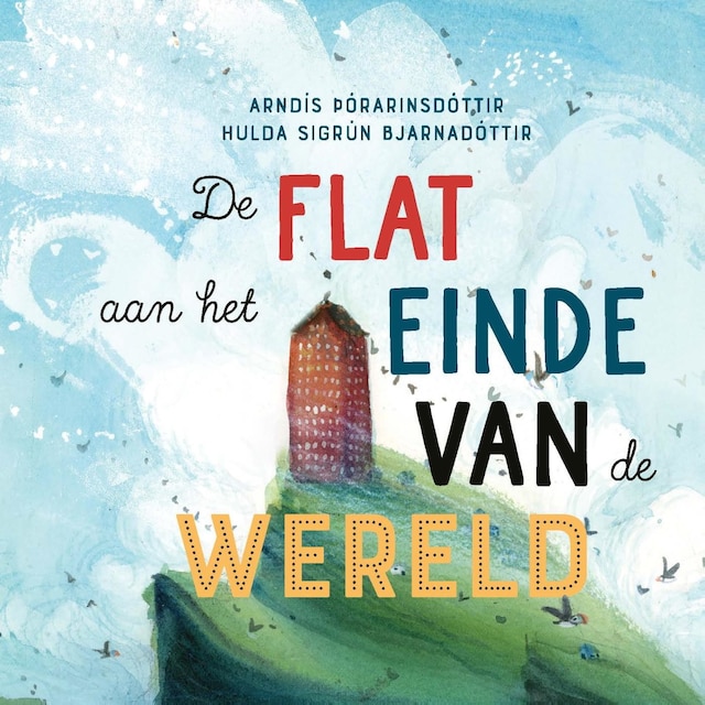 Book cover for De flat aan het einde van de wereld