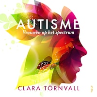Autisme, vrouwen op het spectrum