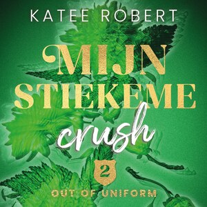 Mijn stiekeme crush - luisterboek