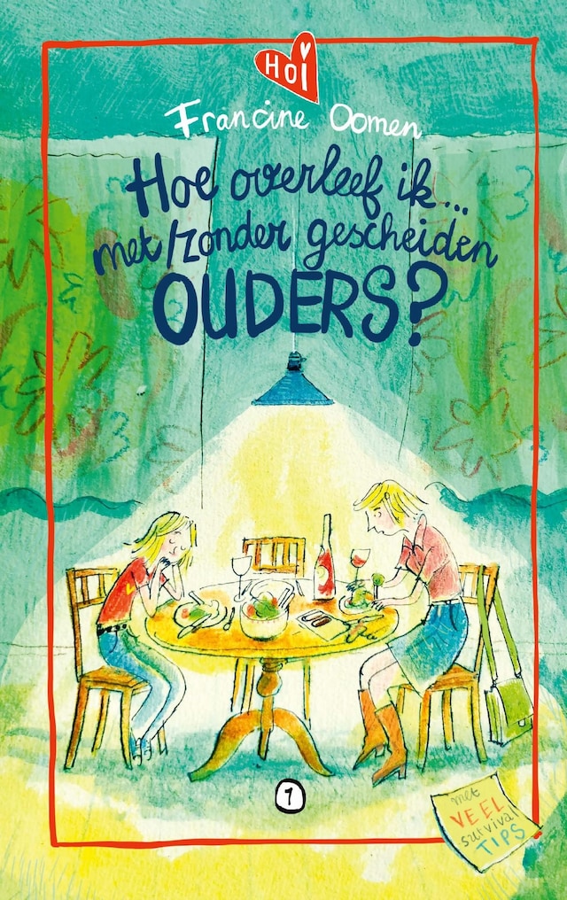 Couverture de livre pour Hoe overleef ik met/zonder gescheiden ouders?