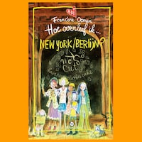Hoe overleef ik New York/Berlijn?