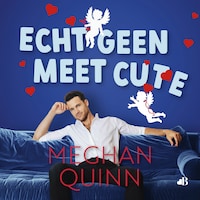 Echt geen meet cute