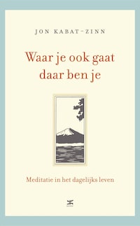Waar je ook gaat, daar ben je