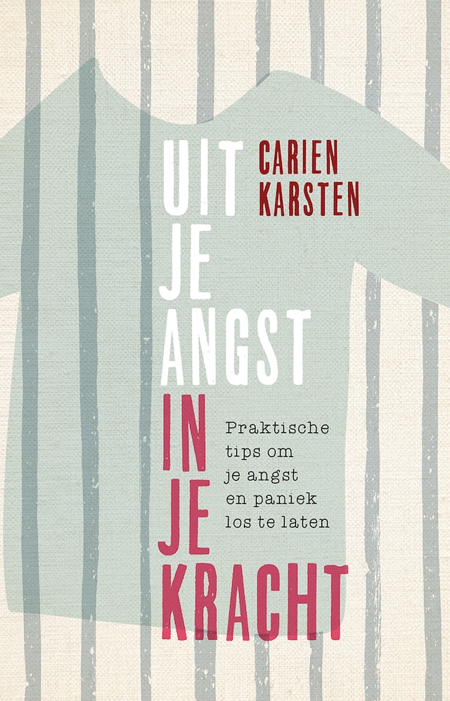 Book cover for Uit je angst, in je kracht