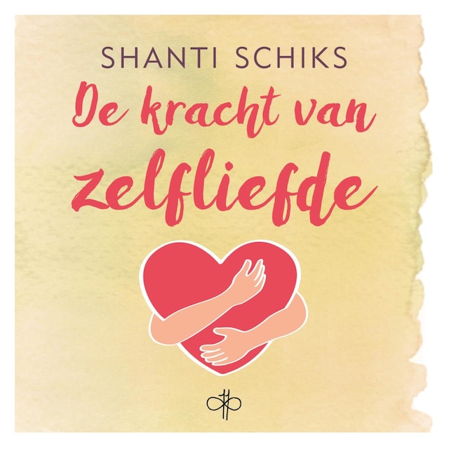 Book cover for De kracht van zelfliefde