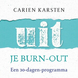 Uit je burnout - luisterboek